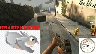Left 4 Dead 2 bhop Free 2021 Bunny/BunnyHop