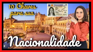 ✅ Conseguir Nacionalidade Espanhola com ÊXITO 🇪🇸