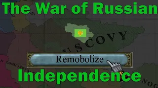 The War of Russian Independence | Victoria 2 MP (Muscovy)