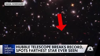 Hubble telescope finds most distant star ever seen