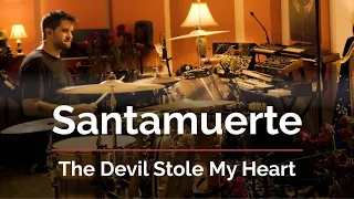 The Devil Stole My Heart - Santamuerte - Sessiones La Bulla - Episodio 3