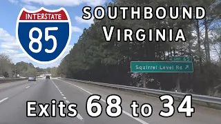 Interstate 85 Virginia (Exits 68 to 34) Southbound