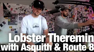 Lobster Theremin with Asquith & Route 8 @ The Lot Radio (Oct 14, 2018)