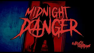 Midnight Danger - Endless Nightmare (Official Music Video)