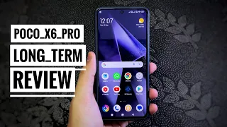 Poco X6 Pro After 3 Months Still Worth it ? || Long Term Review Part 1 🔥🔥