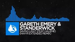 Gareth Emery & Standerwick - Saving Light (NWYR Extended Remix)