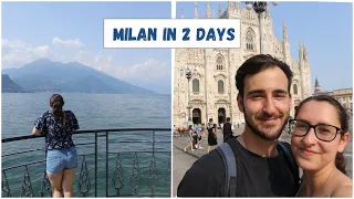 What to see in MILAN in 2 days// MILAN AND COMO LAKE