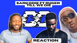 SARKODIE FT RUGER - TILL WE DIE (OFFICIAL VIDEO) | UNIQUE REACTION