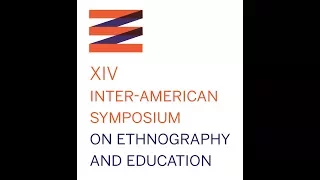 14th Inter-American Symposium on Ethnography and Education - Walter Mignolo