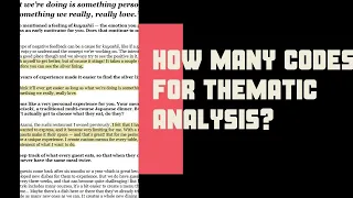 Thematic analysis - How many codes do you need?