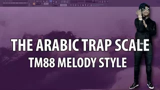 The Arabic Scale | How to make melodies like TM88