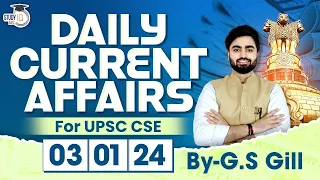 Daily Current Affairs for UPSC Prelims | 3 January 2024 | StudyIQ IAS