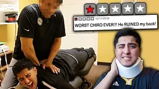 Going to the WORST REVIEWED CHIROPRACTOR in my City! *ADJUSTMENT GONE WRONG*