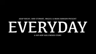 A$AP Rocky - Everyday (Without rap) ft. Rod Stewart, Miguel, Mark Ronson