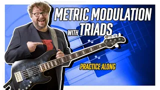 MAJOR SCALE Triads Metric Modulation Practice Along - Electric Bass Lesson - Let's Practice!