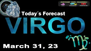 Daily Horoscope VIRGO March 31 2023