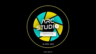 ARC STUDIO LIVESTREAM - REFOCUS - 19 APRIL 2020 | BENJAMIN ARDE - Arc Church