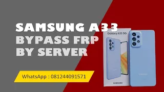 Bypass FRP SAMSUNG A33 New Security | USB Only (Tanpa Bongkar)