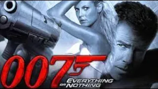 007 - Everything or Nothing