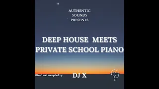 Authentic Sounds Deep House Meets Private School Piano || CocoSA Tman Express Simnandi Records