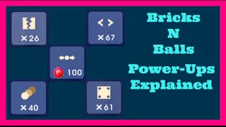 Bricks N Balls Power Ups                   Explained