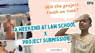 Weekend at NLSIU, Bangalore | Project Submission, Ghar ka Khana, Sunrise | Life at Law School | EP13