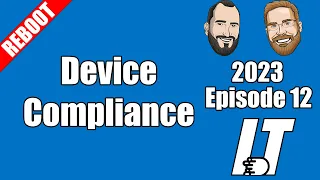 2023E12 - Configuring Compliance Policies with Intune (I.T)