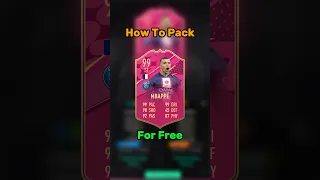 How To Pack 99 MBAPPE FOR FREE!!! #fifa #fifa23