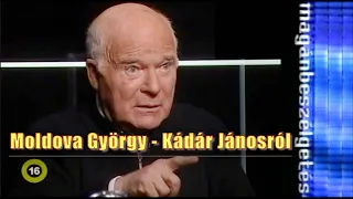 Moldova György - Kádár János c. könyvéről - Magánbeszélgetés - Juszt László műsora