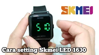 Cara mengatur Jam Tangan Skmei 1630 LED Watch Digital