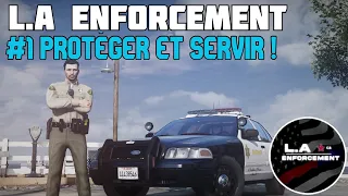 L.A. Enforcement | #1 | Protéger et Servir !