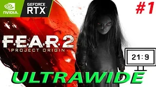 Fear 2 Project Origin | Part 1 | Ultrawide 3440x1440 | NO COMMENTARY