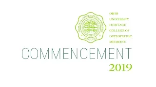 Heritage College of Osteopathic Medicine Commencement 2019