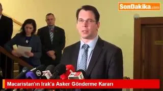 Macaristan'ın Irak'a Asker Gönderme Kararı