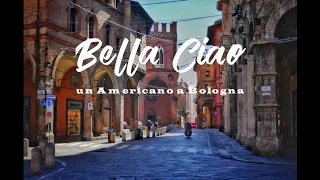 Bella Ciao  un Americano a Bologna –  Jim Beckwith