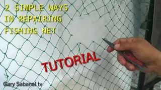 DIY REPAIRING FISHING NET