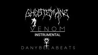 Ghostemane - Venom | Instrumental/Beat | Prod:DanyBelaBeats |