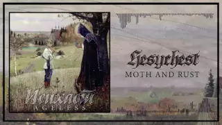 Hesychast - 05 Moth and Rust [Lyrics]