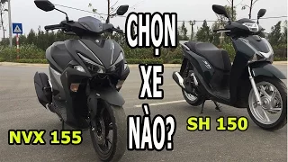 Sh 2017 ABS hay NVX 155 2017 chọn mua xe nào | Yamaha hay Honda