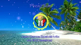 Italo Dance Special Mix vol.12 (Classics)