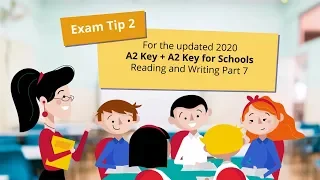 2020 tips – A2 Key and A2 Key for Schools Reading and Writing part 7