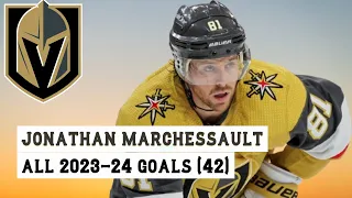 Jonathan Marchessault (#81) All 42 Goals of the 2023-24 NHL Season