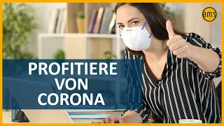 Chancen durch Corona - so profitierst du von der Corona Krise!