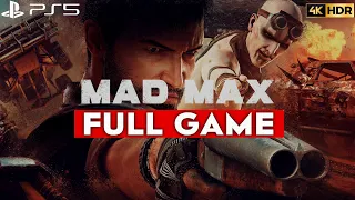 Mad Max PS5 Gameplay Walkthrough Full Game 4K HDR No Commentary