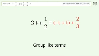 Linear equation with one unknown: Solve 3t-2/4-2t+3/3=2/3-t step-by-step solution