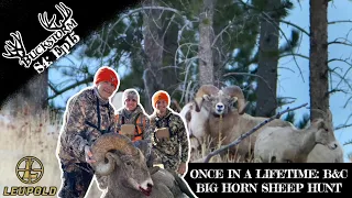 ONCE IN A LIFETIME: B&C BIG HORN SHEEP HUNT | S4:EP15