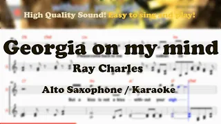 Georgia on my mind - Ray Charles (Alto Saxophone Sheet Music Bb Key / Karaoke / Easy Solo Cover)