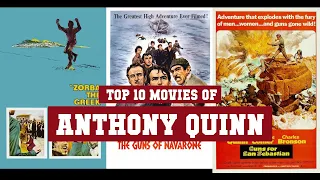 Anthony Quinn Top 10 Movies | Best 10 Movie of Anthony Quinn