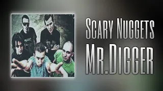 Scary Nuggets (EugeneSagaz) - Mr.Digger