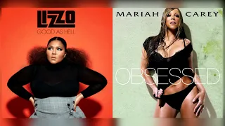 Obsessed As Hell - Lizzo vs. Mariah Carey [Mashup]